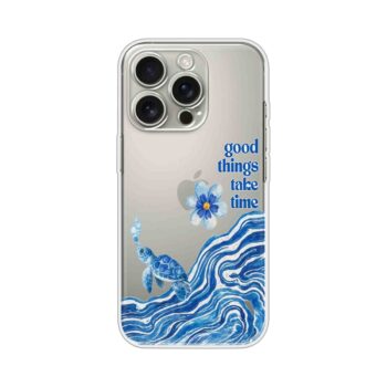 Good Things Take Time Turtle Clear Soft Silicone Case